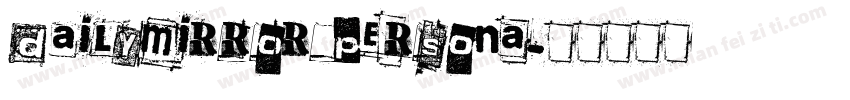 Dailymirror Persona字体转换